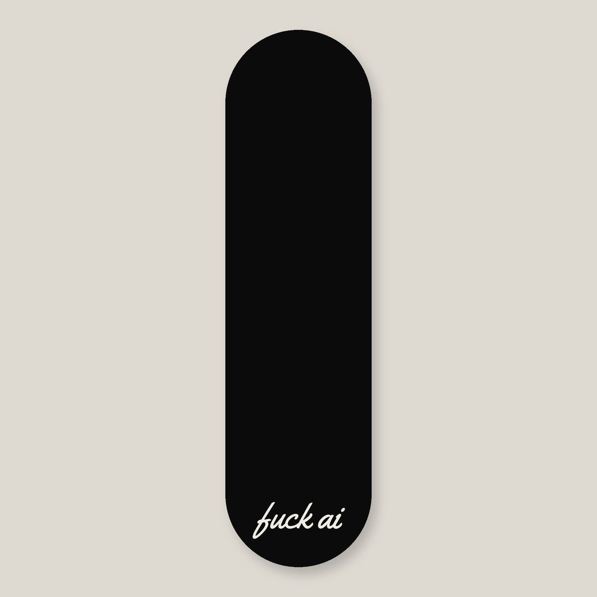 fuck ai grip tape